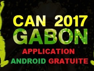 APPLICATION ANDROID GRATUITE regarder match can 2017 Gabon