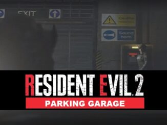 Guide Resident Evil 2 Remaker Parking Garage Claire soluce sur PS4 Xbox et PC