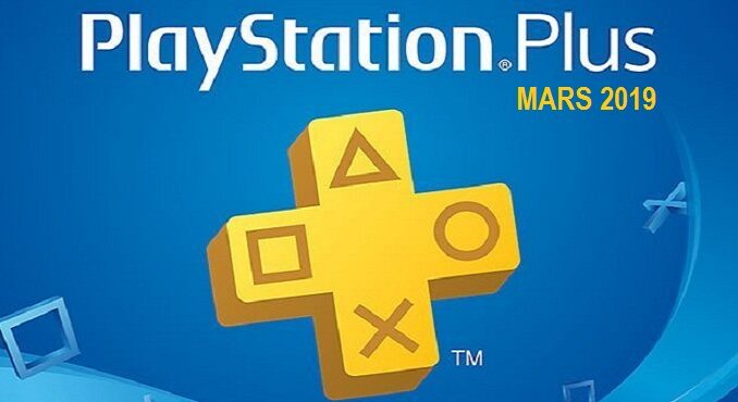Free games PS Plus Mars 2019 abonnés PS4 Offre Now TV