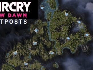 Avant-postes Far Cry New Dawn (2019) Wiki Guide