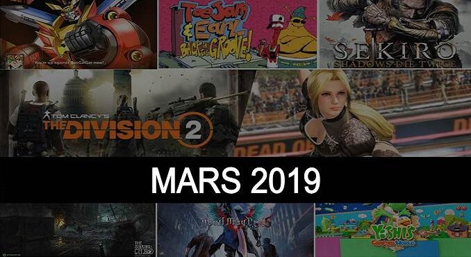sorties jeux vidéo Mars 2019 games releases