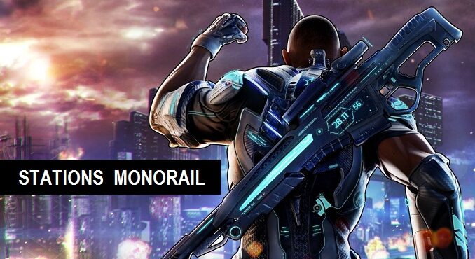 stations de Monorail dans Crackdown 3 à New Providence guide PS4
