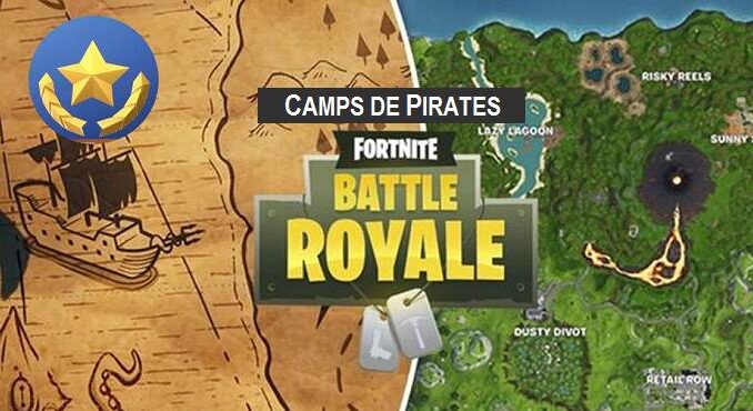 Fortnite Camps de pirates Saison 8 Semaine 1 Soluce PS4, PC, Xbox Switch, android