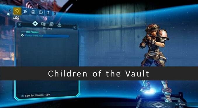 Guide complet Children of the Vault première mission dans Borderlands 3