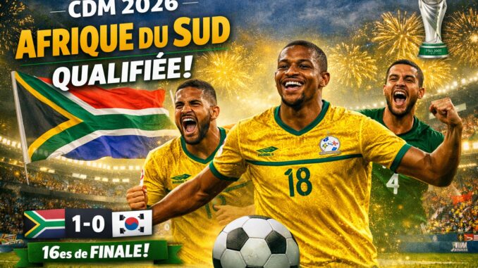 CMD 2026 AFRIQUE DU SUD QUALIFIÉE